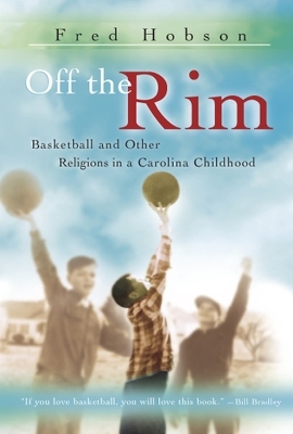 Off the Rim Volume 1 - Fred Hobson