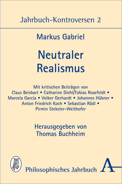 Neutraler Realismus - Markus Gabriel