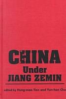 China Under Jiang Zemin - Hung-Mao Tien