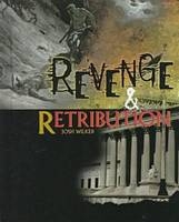 Revenge and Retribution - Josh Wilker