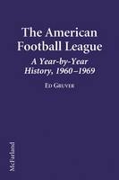 The American Football League - Ed Gruver