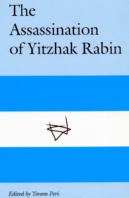 The Assassination of Yitzhak Rabin - Yoram Peri