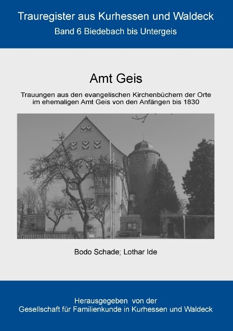 Amt Geis - Bodo Schade, Lothar Ide