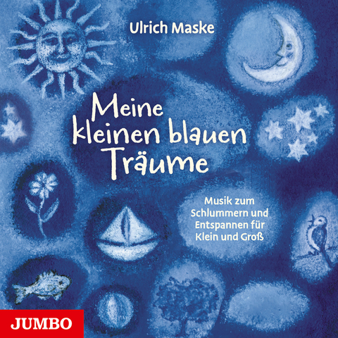 Meine kleinen blauen Träume - Ulrich Maske