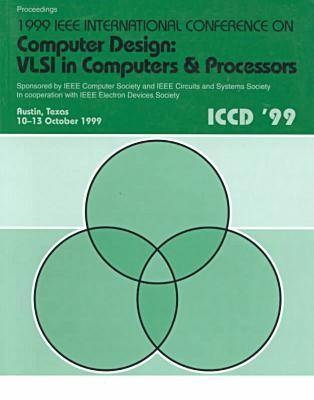 1999 International Conference on Computer Design (Iccd 99) -  IEEE