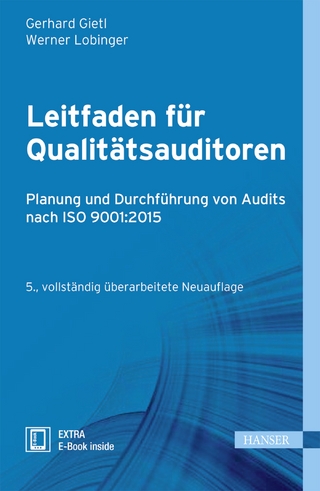 Leitfaden für Qualitätsauditoren - Gerhard Gietl; Werner Lobinger