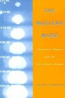 The Nuclear Muse - John Canaday