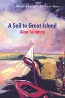 A Sail to Great Island - Alan Feldman; Ronald Wallace