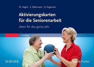 Aktivierungskarten für die Seniorenarbeit - Monique Hegert; Karin Dellermann; Gabriele Engemann