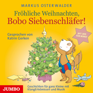 Fröhliche Weihnachten, Bobo Siebenschläfer - Markus Osterwalder; Katrin Gerken