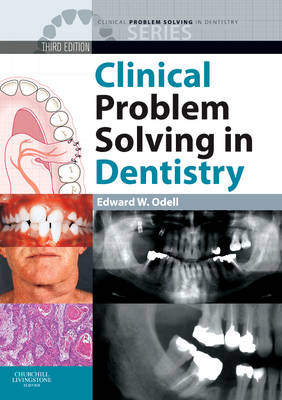 Clinical Problem Solving in Dentistry - 