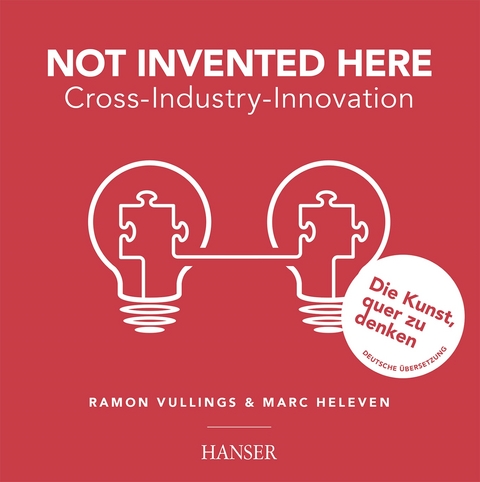 Not Invented Here - Ramon Vullings, Marc Heleven