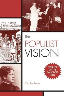 The Populist Vision - Charles Postel