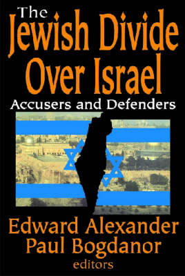 Jewish Divide Over Israel - Paul Bogdanor