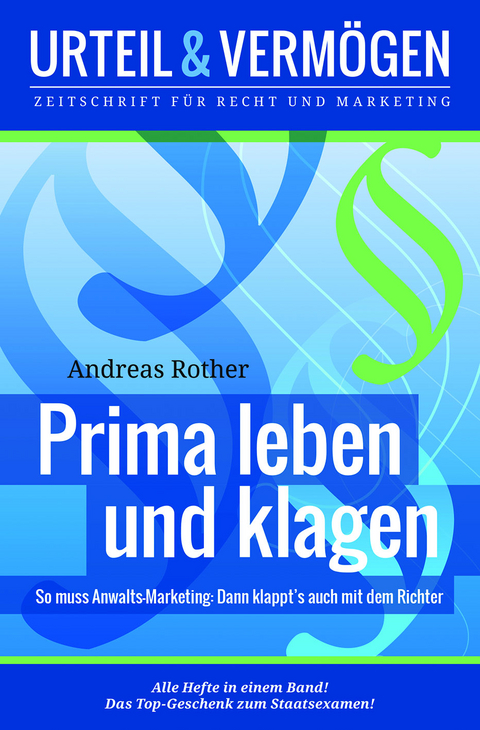 Prima leben und klagen - Andreas Rother