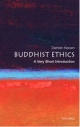 Buddhist Ethics: A Very Short Introduction - Damien Keown