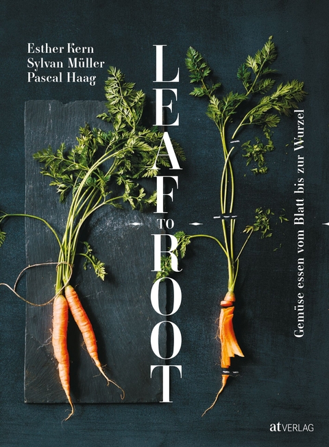 Leaf to Root - Esther Kern, Pascal Haag, Sylvan Müller