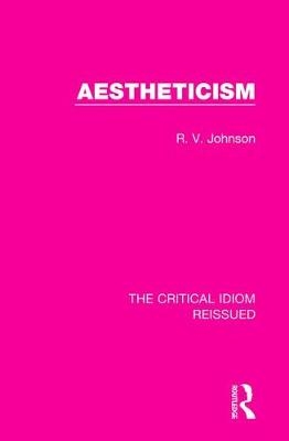 Aestheticism - R. V. Johnson