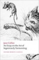 Essay on the Art of Ingeniously Tormenting (Old Edition) - Jane Collier;  Katharine A. Craik