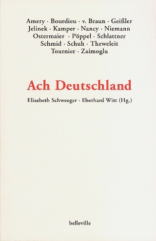Ach Deutschland - Elisabeth Schweeger; Eberhard Witt