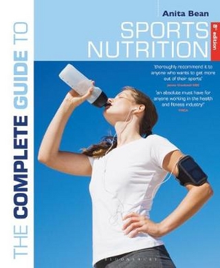 Complete Guide to Sports Nutrition - Bean Anita Bean