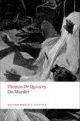 On Murder - Thomas de Quincey;  Robert Morrison