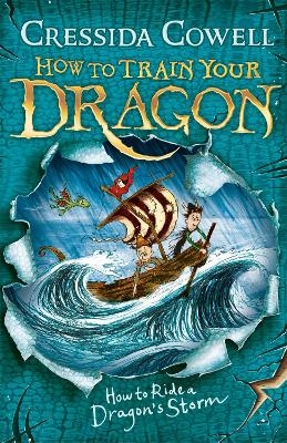 How to Train Your Dragon: How to Ride a Dragon's Storm - Cressida Cowell