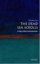 Dead Sea Scrolls: A Very Short Introduction - Timothy Lim
