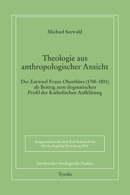 Theologie aus anthropologischer Ansicht. - Michael Seewald