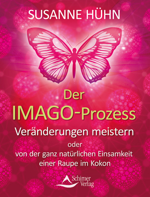 Der Imago-Prozess - Susanne Hühn