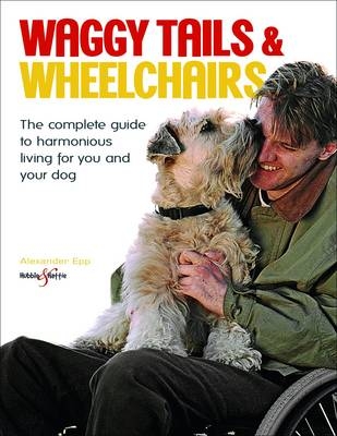 Waggy Tails & Wheelchairs - Alexander Epp