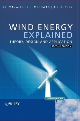 Wind Energy Explained - James F. Manwell, Jon G. McGowan, Anthony L. Rogers
