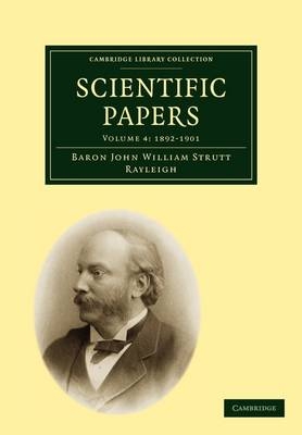 Scientific Papers - John William Strutt