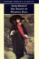 Tenant of Wildfell Hall - Anne Bronte;  Herbert Rosengarten;  Margaret Smith