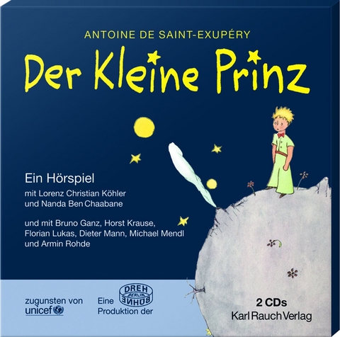 Der Kleine Prinz - Hörspiel - Antoine de Saint-Exupéry