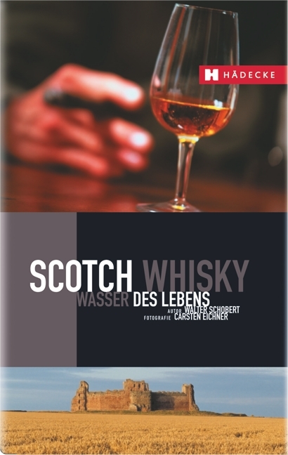 Scotch Whisky - Walter Schobert