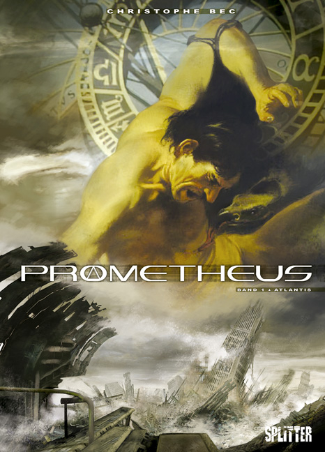 Prometheus. Band 1 - Christophe Bec