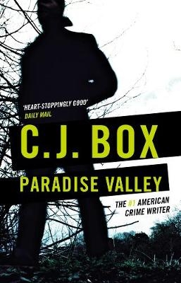 Paradise Valley - C.J. Box