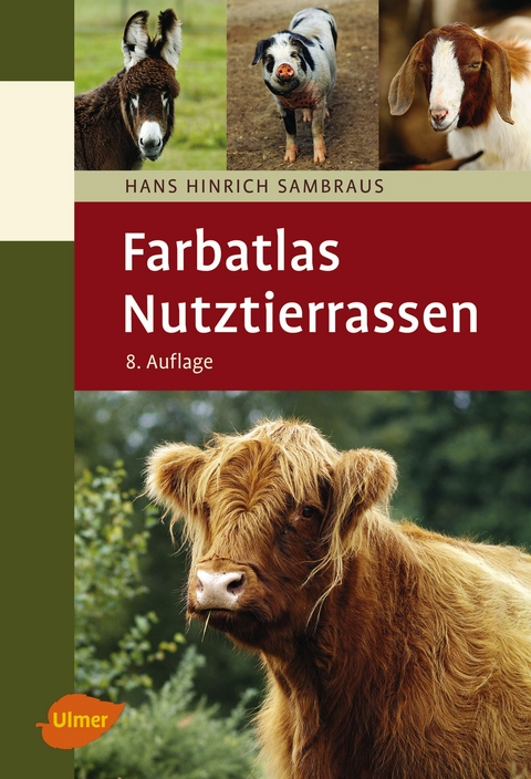 Farbatlas Nutztierrassen - Hans Hinrich Sambraus