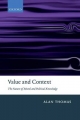 Value and Context: The Nature of Moral and Political Knowledge - Alan Thomas