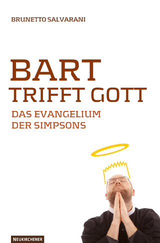 Bart trifft Gott - Brunetto Salvarani