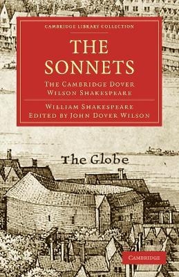 The Sonnets - William Shakespeare; John Dover Wilson