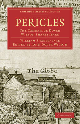 Pericles, Prince of Tyre - William Shakespeare; John Dover Wilson; J. C. Maxwell