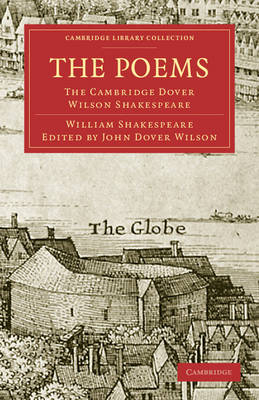 The Poems - William Shakespeare; John Dover Wilson; J. C. Maxwell