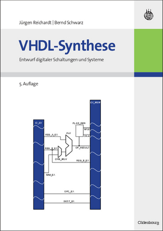 VHDL-Synthese - Jürgen Reichardt; Bernd Schwarz