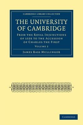 The University of Cambridge - James Bass Mullinger