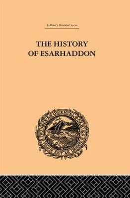 History of Esarhaddon - ERNEST A BUDGE