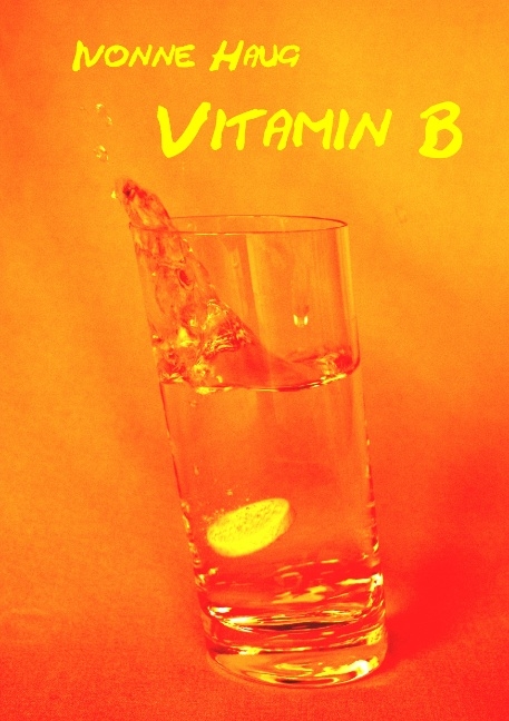 Vitamin B - Ivonne Haug