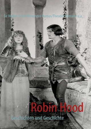 Robin Hood - Walter Scott; Alexandre Dumas; Theodor Fontane