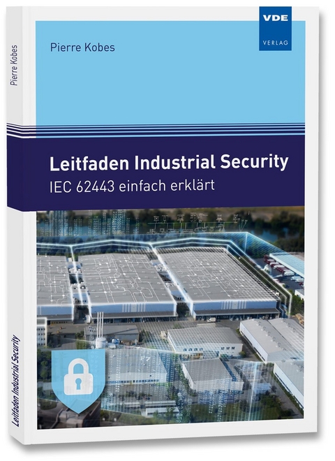 Leitfaden Industrial Security - Pierre Kobes